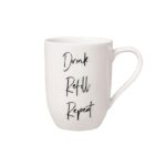 Statement Mug – шолја Drink. Refill. Repeat